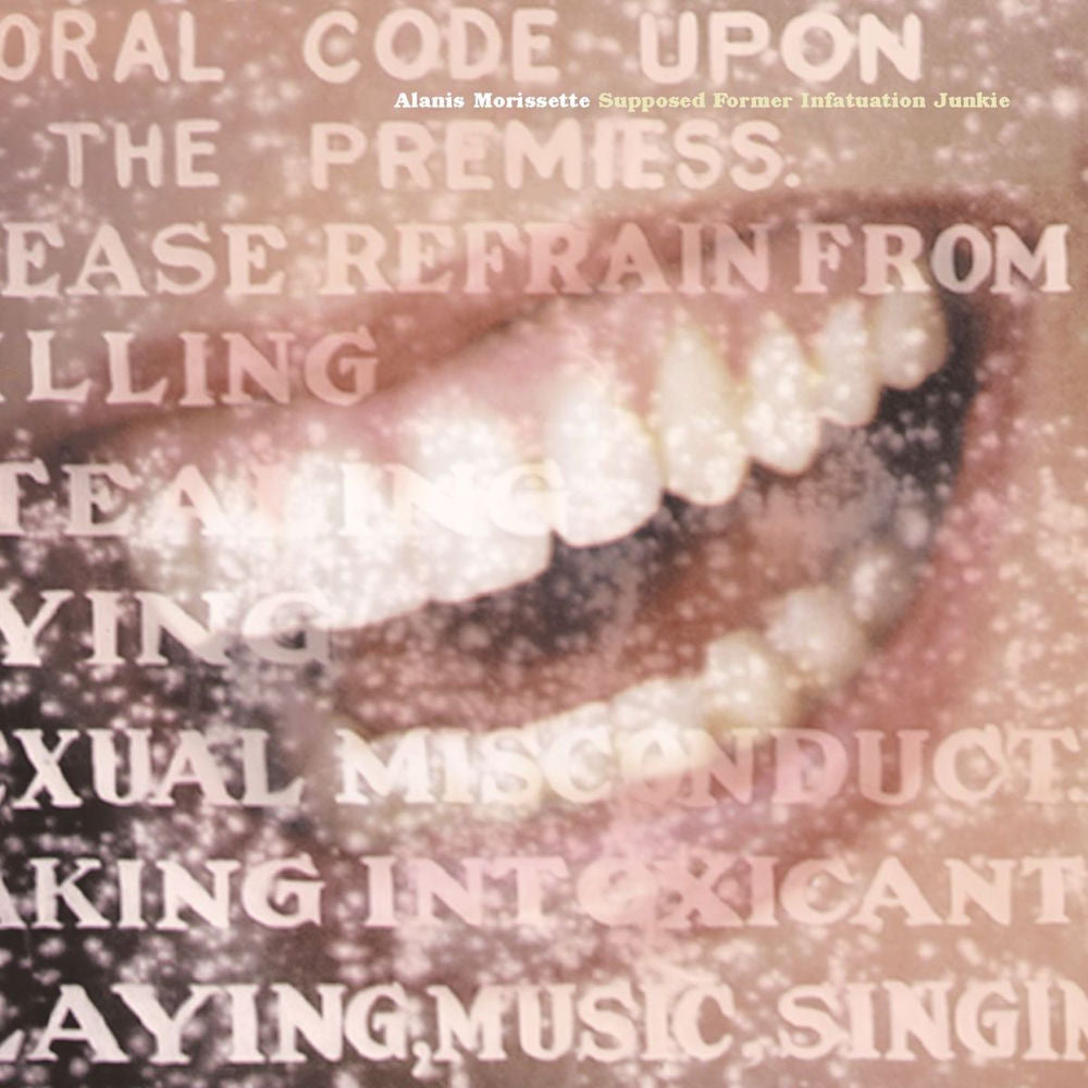 Alanis Morissette – Supposed Former Infatuation Junkie