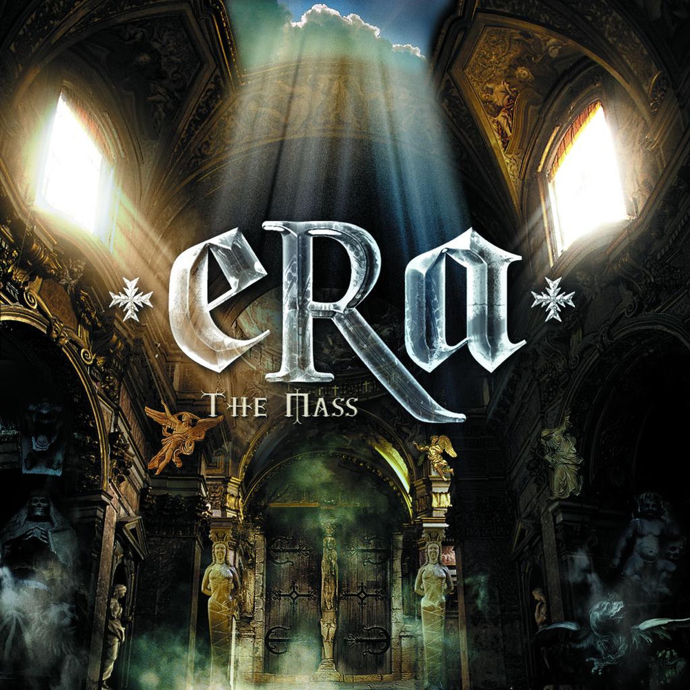 Era – The Mass