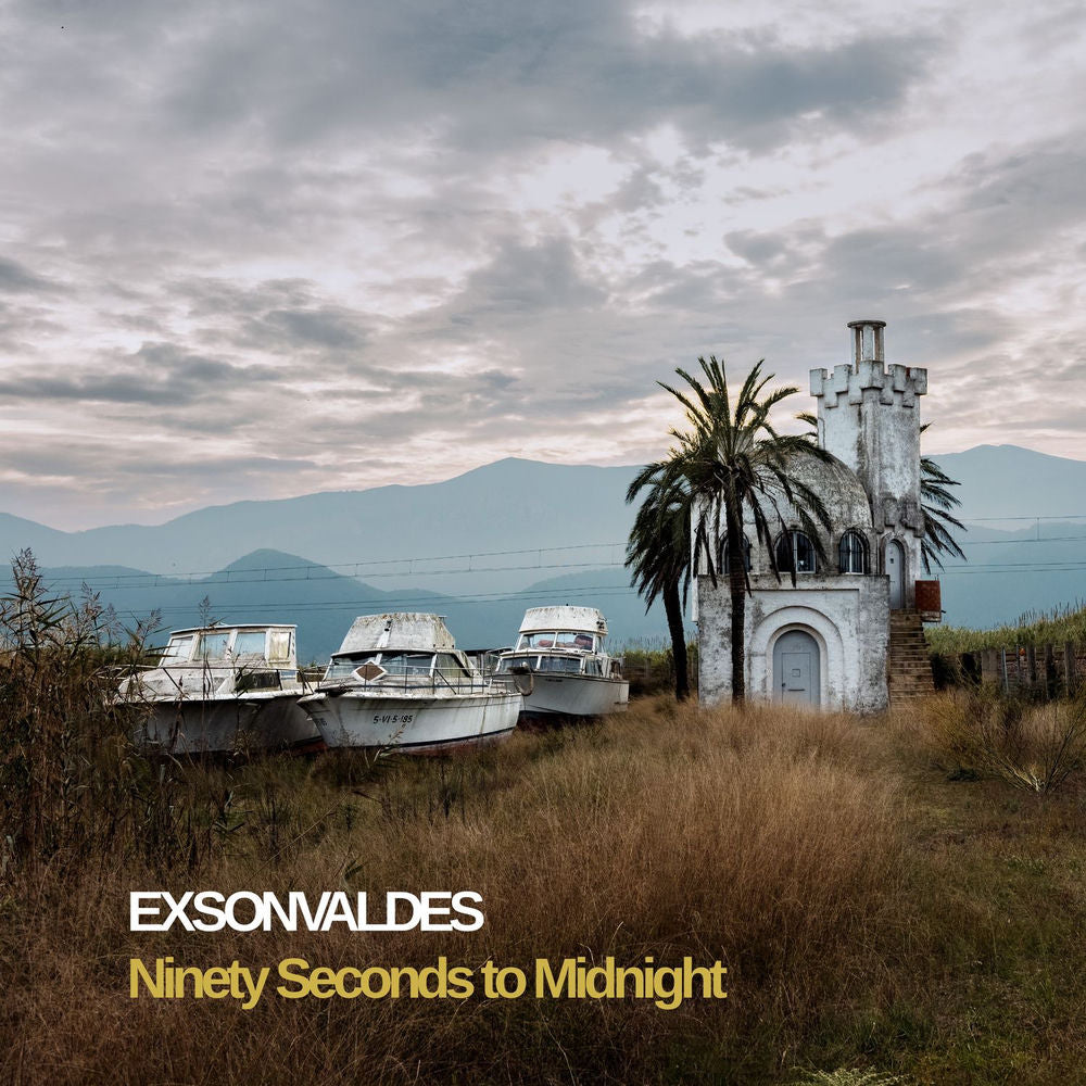Exsonvaldes – Ninety Seconds to Midnight