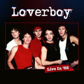 Loverboy – Live in '82
