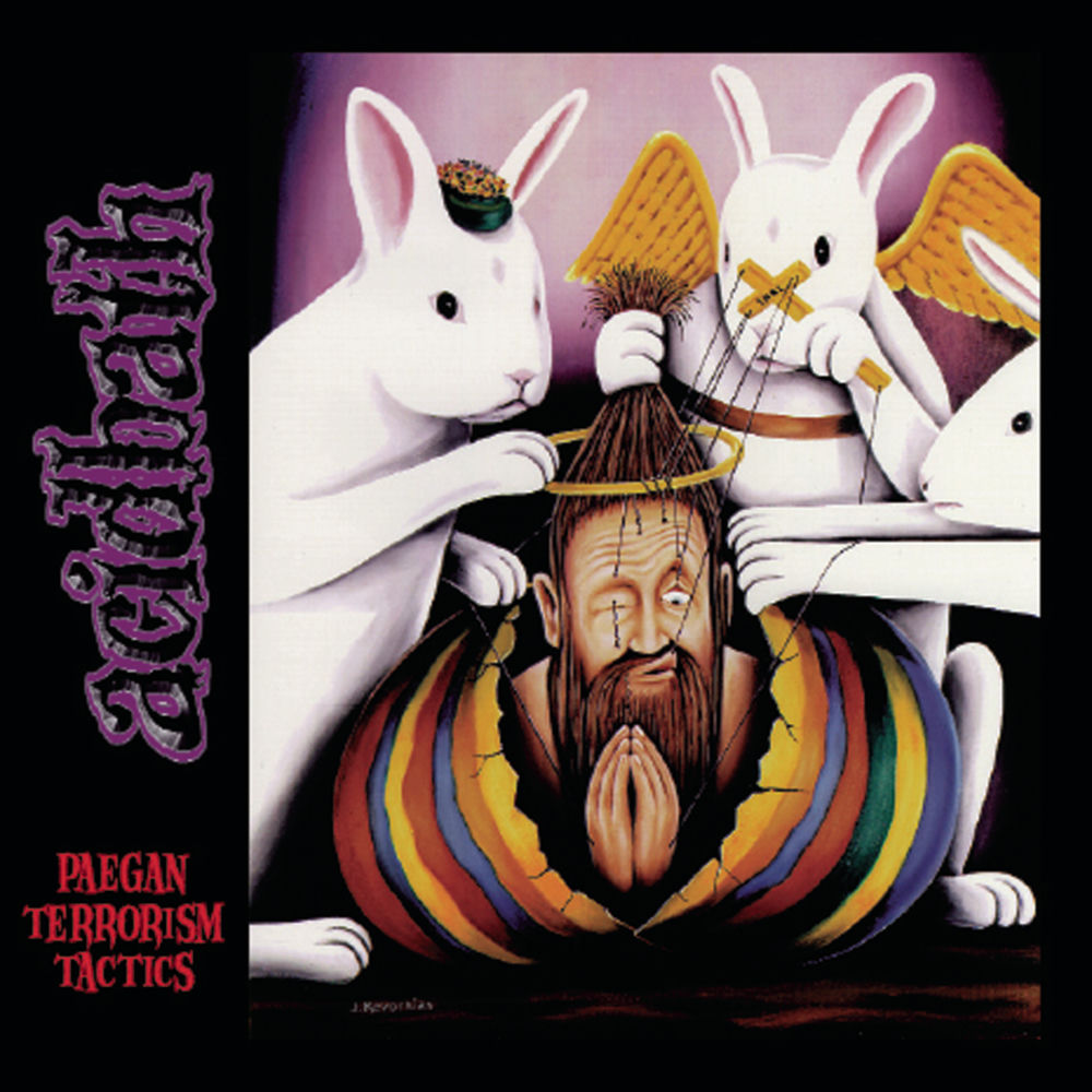 Acid Bath – Paegan Terrorism Tactics