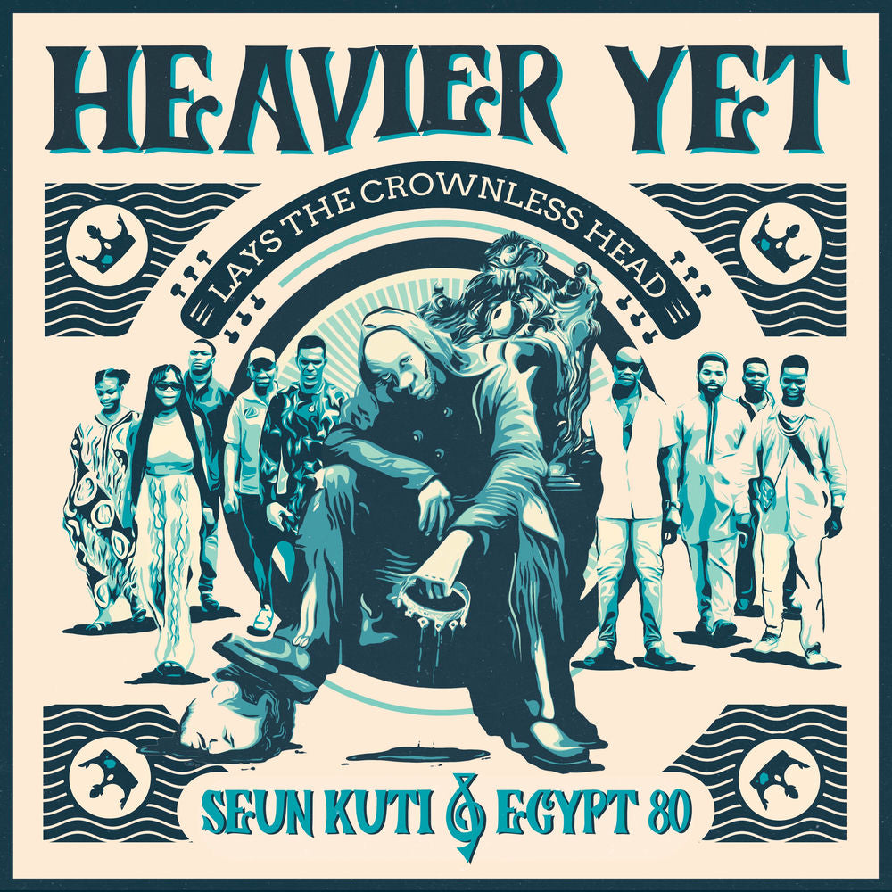 Seun Kuti – Heavier Yet (Lays The Crownless Head)