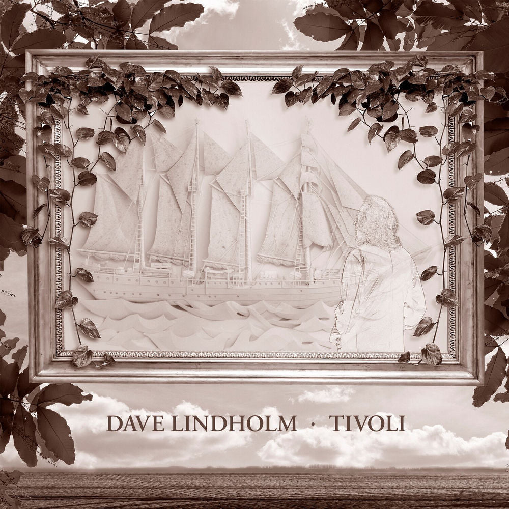 Dave Lindholm – Tivoli