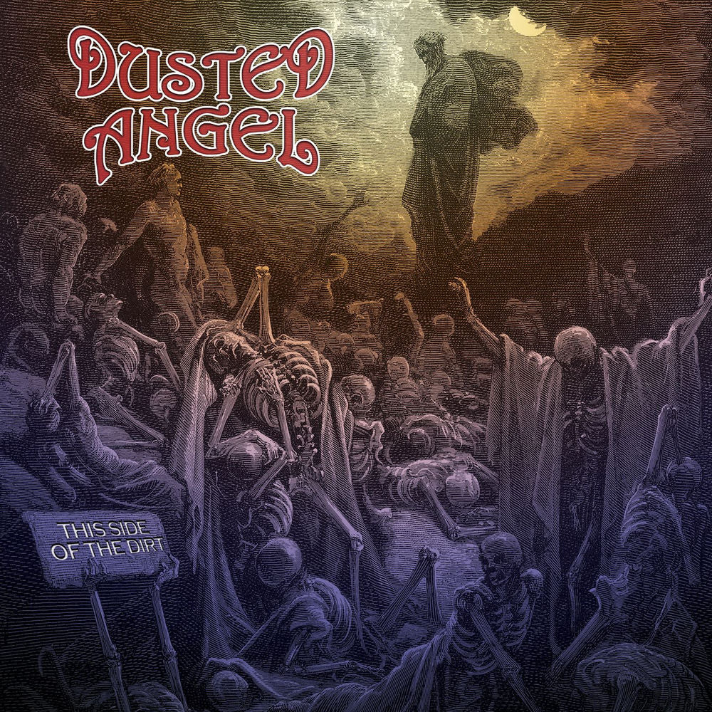 Dusted Angel – This Side Of The Dirt