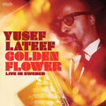 Yusef Lateef – Golden Flower (Live in Sweden)