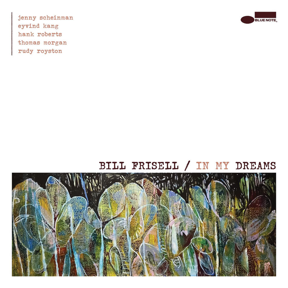 Bill Frisell – In My Dreams