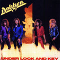 Dokken – Under Lock and Key
