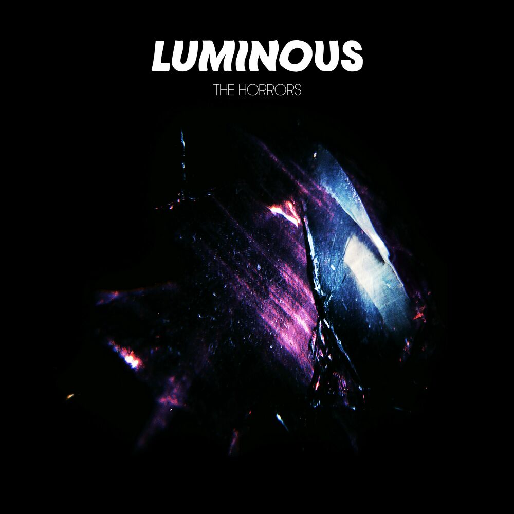 The Horrors – Luminous