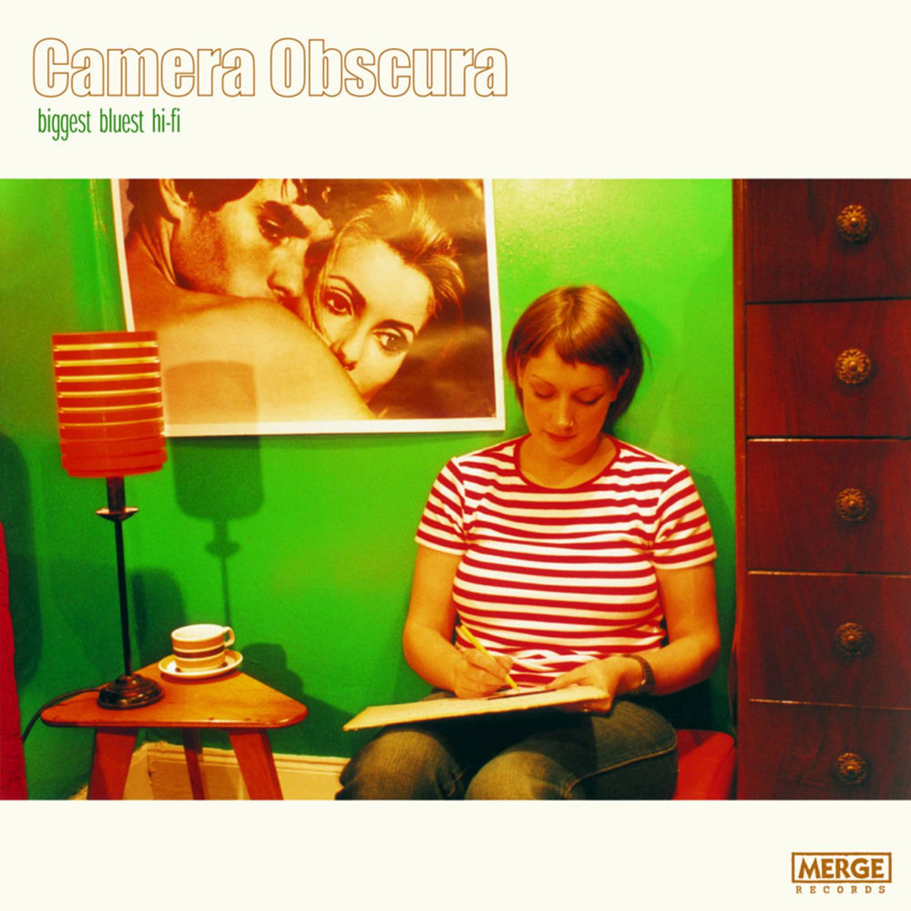 Camera Obscura – Biggest Bluest Hi-Fi