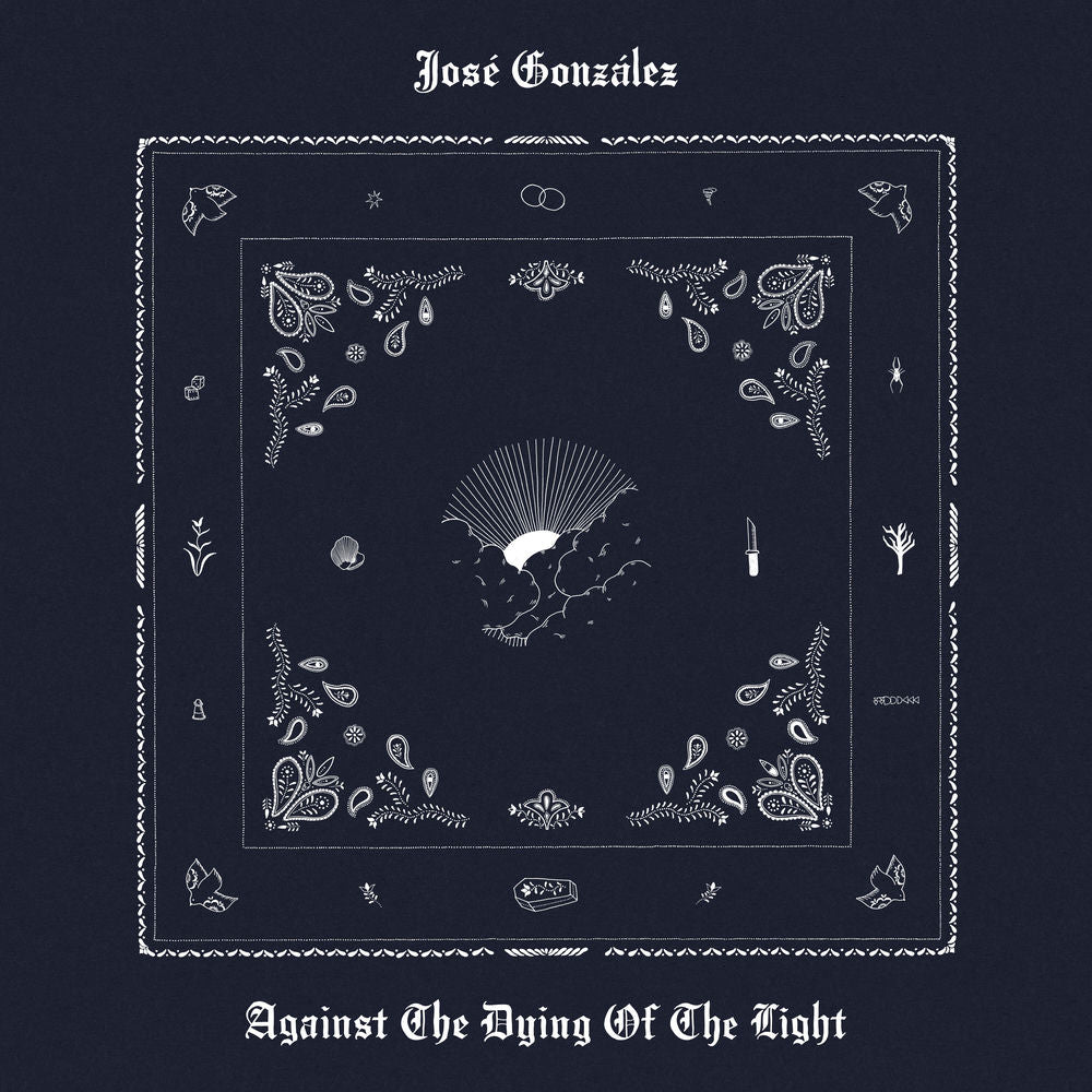 José González – Against The Dying Of The Light