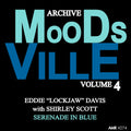 Eddie Lockjaw Davis – Moodsville Volume 4: Serenade in Blue
