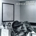 John Prine – In Spite Of Ourselves