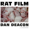 Dan Deacon – Rat Film (Original Soundtrack)