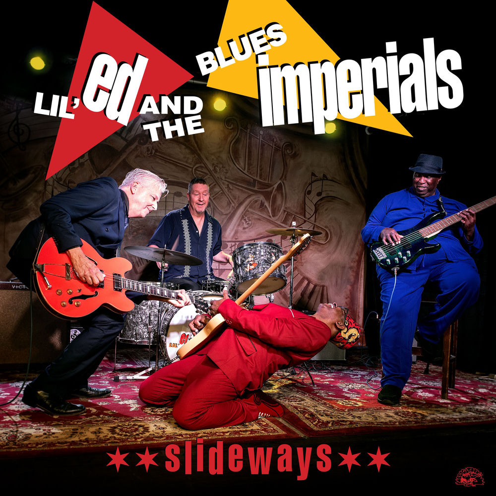 Lil Ed & The Blues Imperials – Slideways