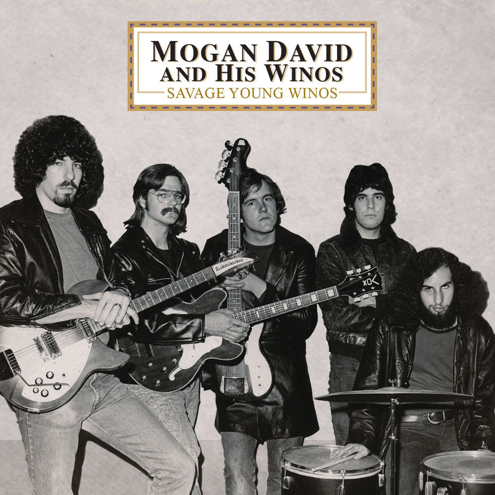 Mogan David and His Winos – Savage Young Winos