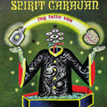 Spirit Caravan – Jug Fulla Sun