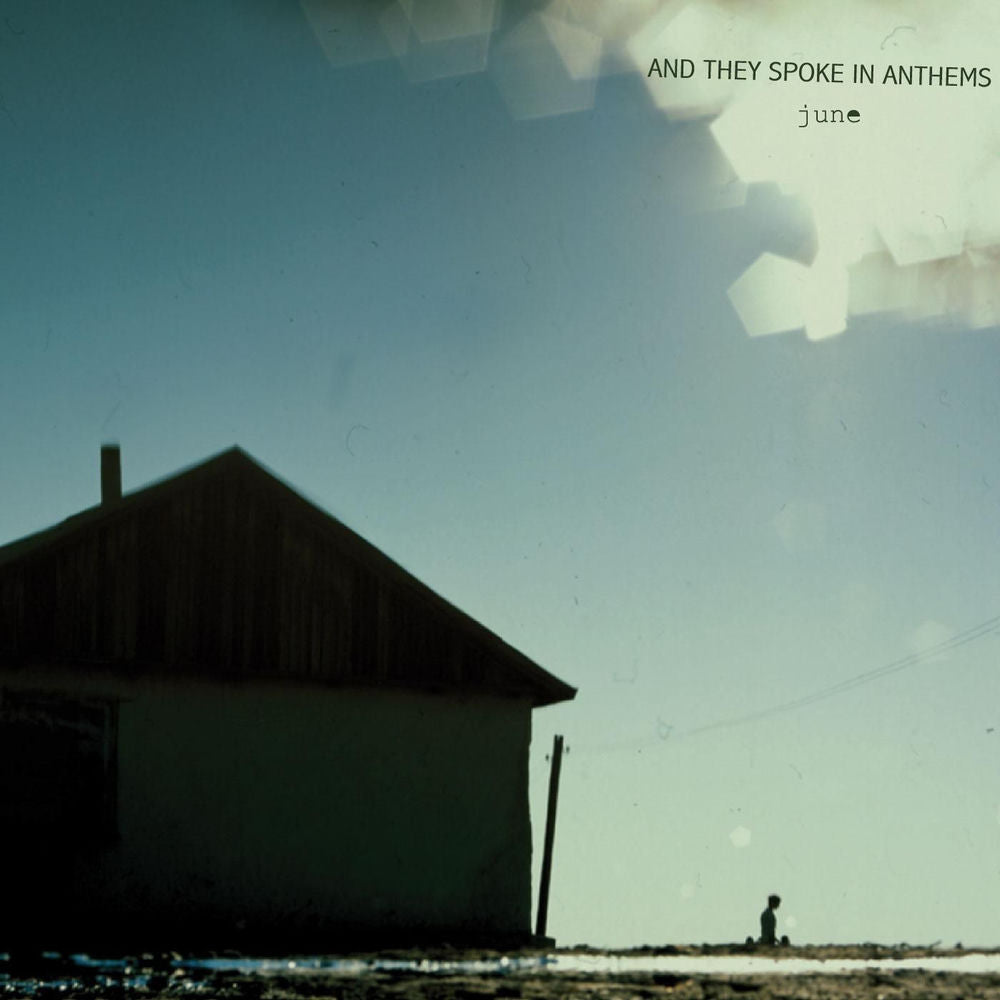 And They Spoke in Anthems – June