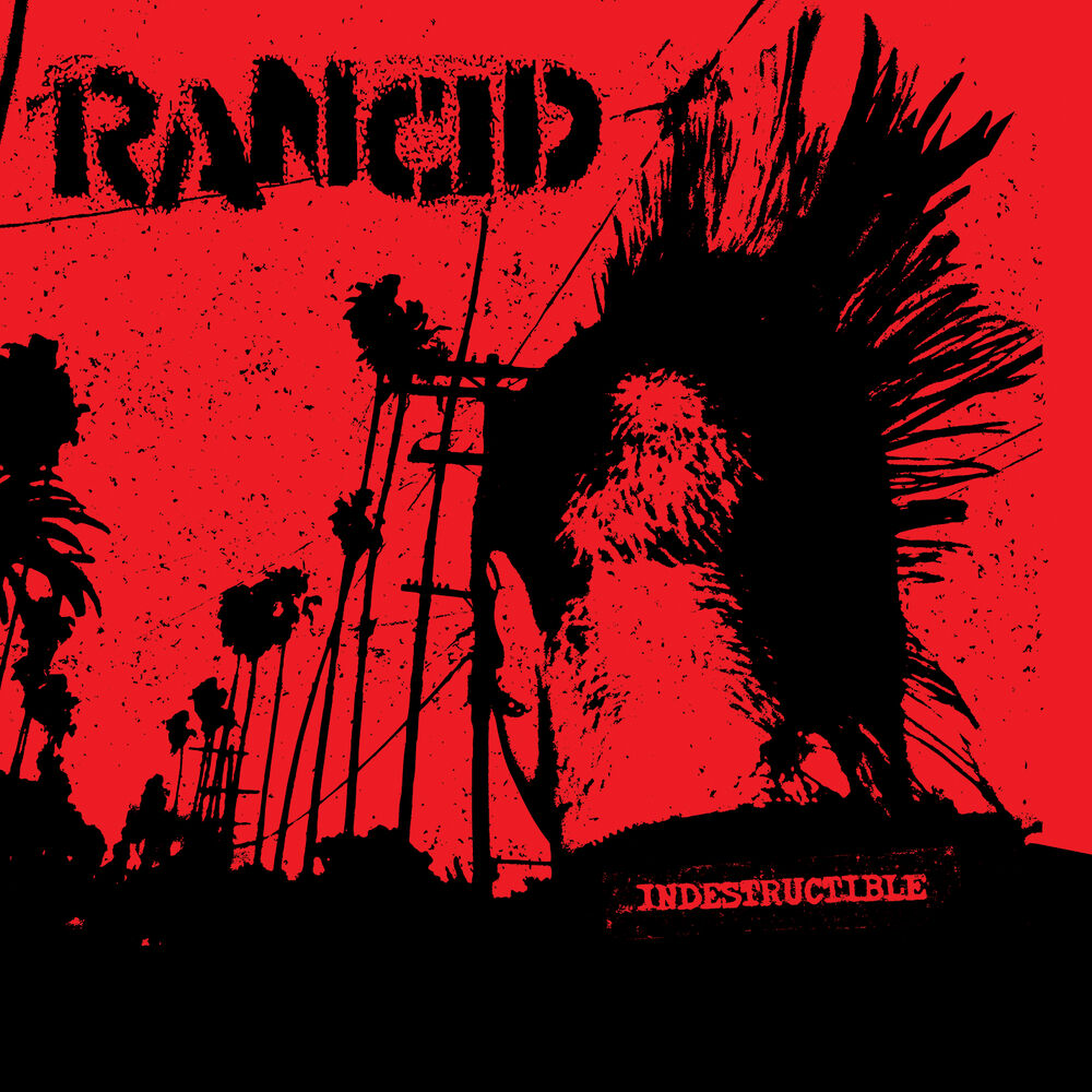 Rancid – Indestructible