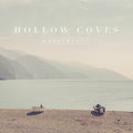 Hollow Coves – Wanderlust
