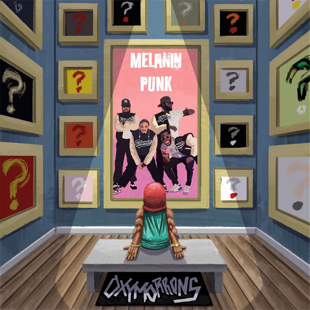 Oxymorrons – Melanin Punk