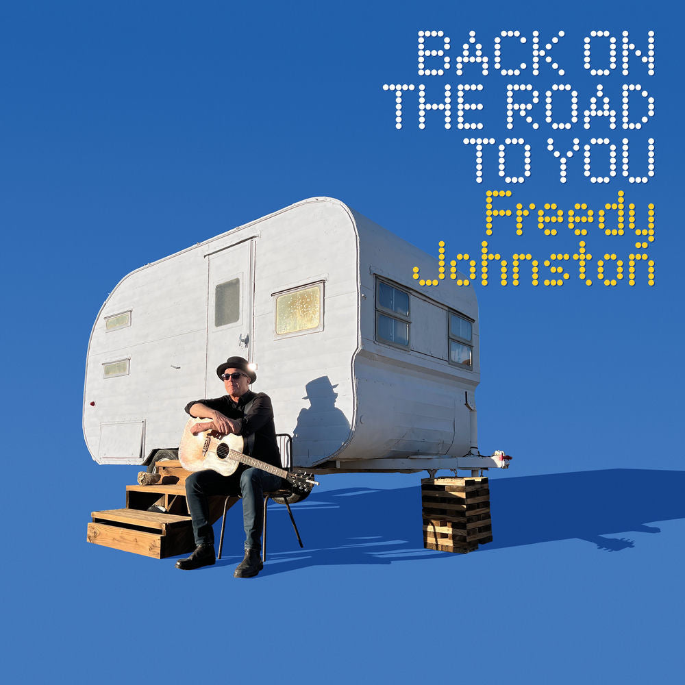 Freedy Johnston – Back on the Road to You