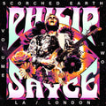Philip Sayce – Scorched Earth, Vol. 2 (Live from LA and London)