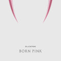 BLACKPINK – BORN PINK
