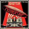 Led Zeppelin – Mothership (Remastered)