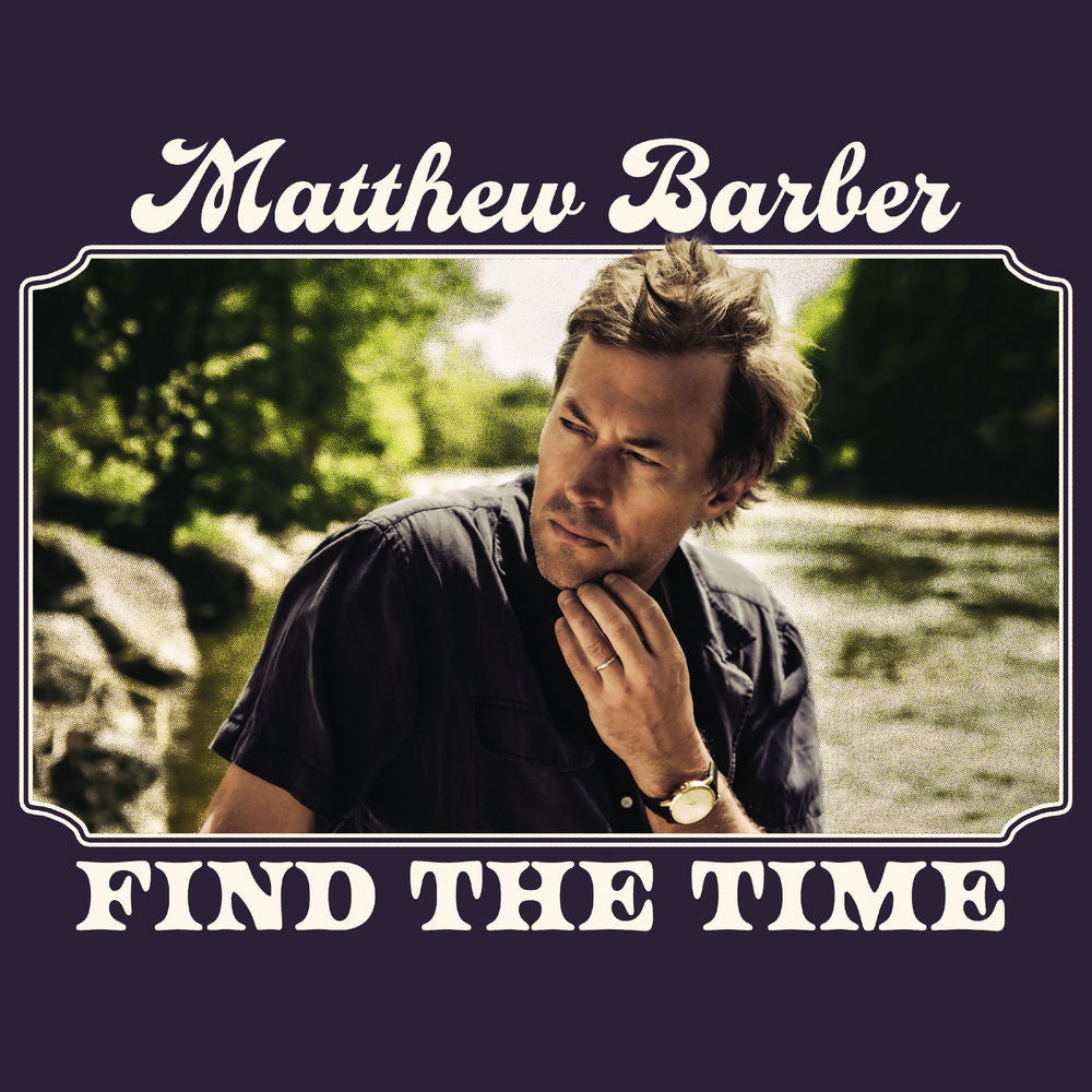 Matthew Barber – Find The Time