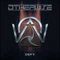 OTHERWISE – Defy
