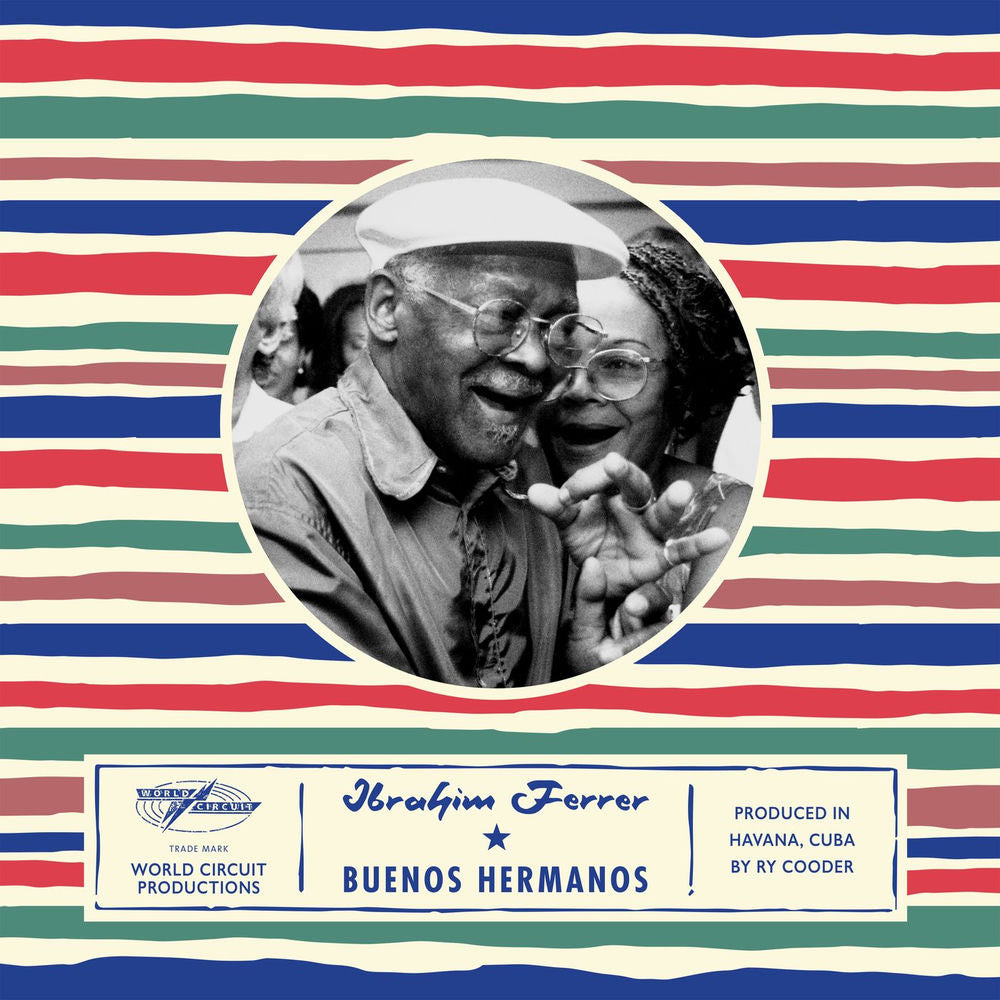 Ibrahím Ferrer – Buenos Hermanos