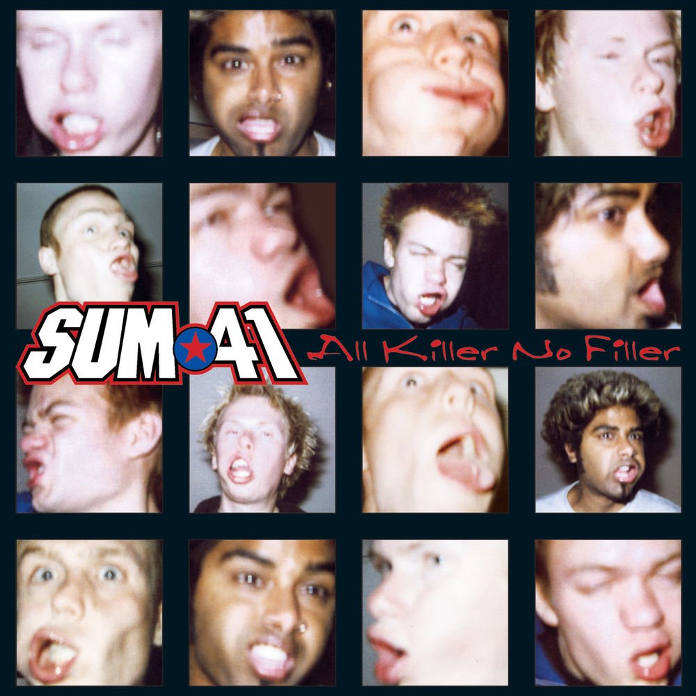 Sum 41 – All Killer, No Filler
