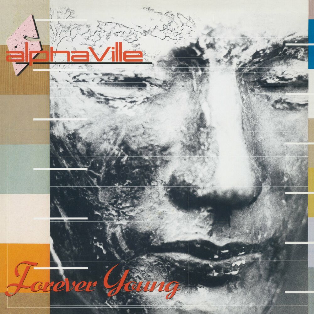 Alphaville – Forever Young (Super Deluxe Edition; 2019 Remaster)