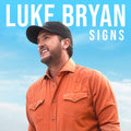 Luke Bryan – Signs