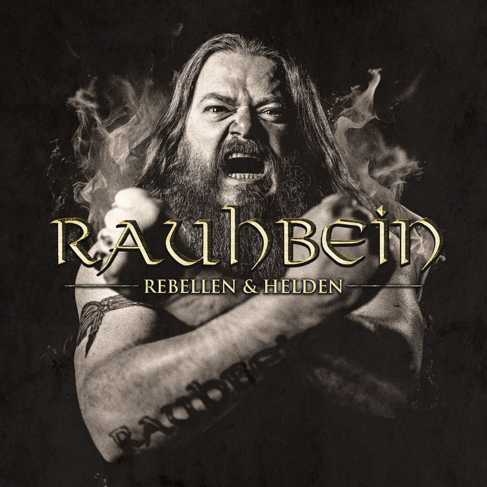 Rauhbein – Rebellen & Helden