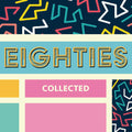 Blandade Artister – (80's) Eighties Collected