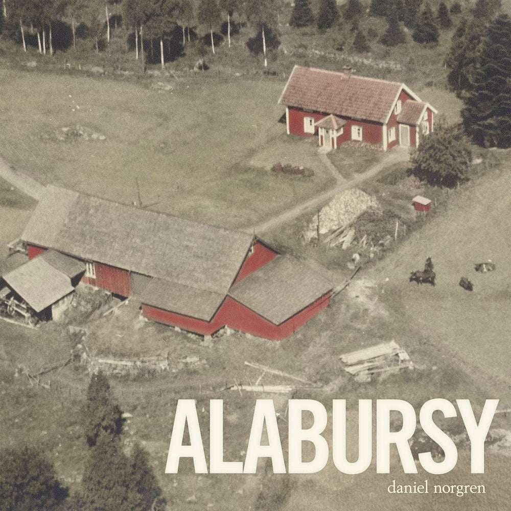 Daniel Norgren – Alabursy