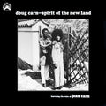 Doug Carn – Spirit of the New Land