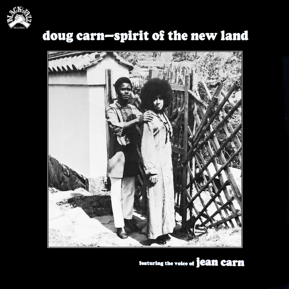 Doug Carn – Spirit of the New Land