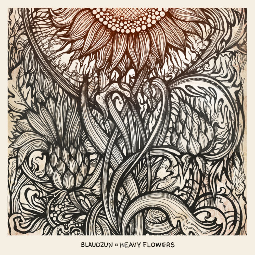 Blaudzun – Heavy Flowers