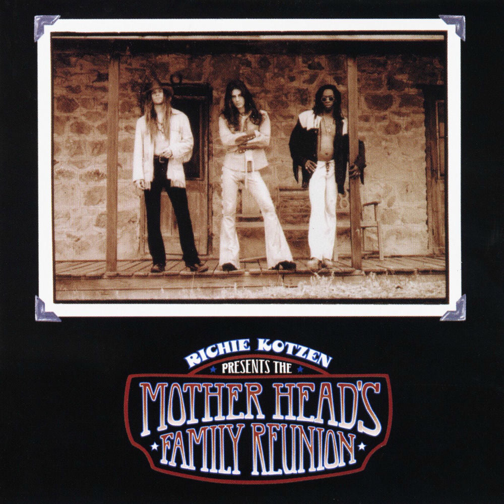 Richie Kotzen – Mother Head's Family Reunion (Expanded Edition)