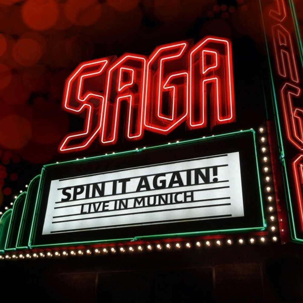 Saga – Spin It Again - Live in Munich