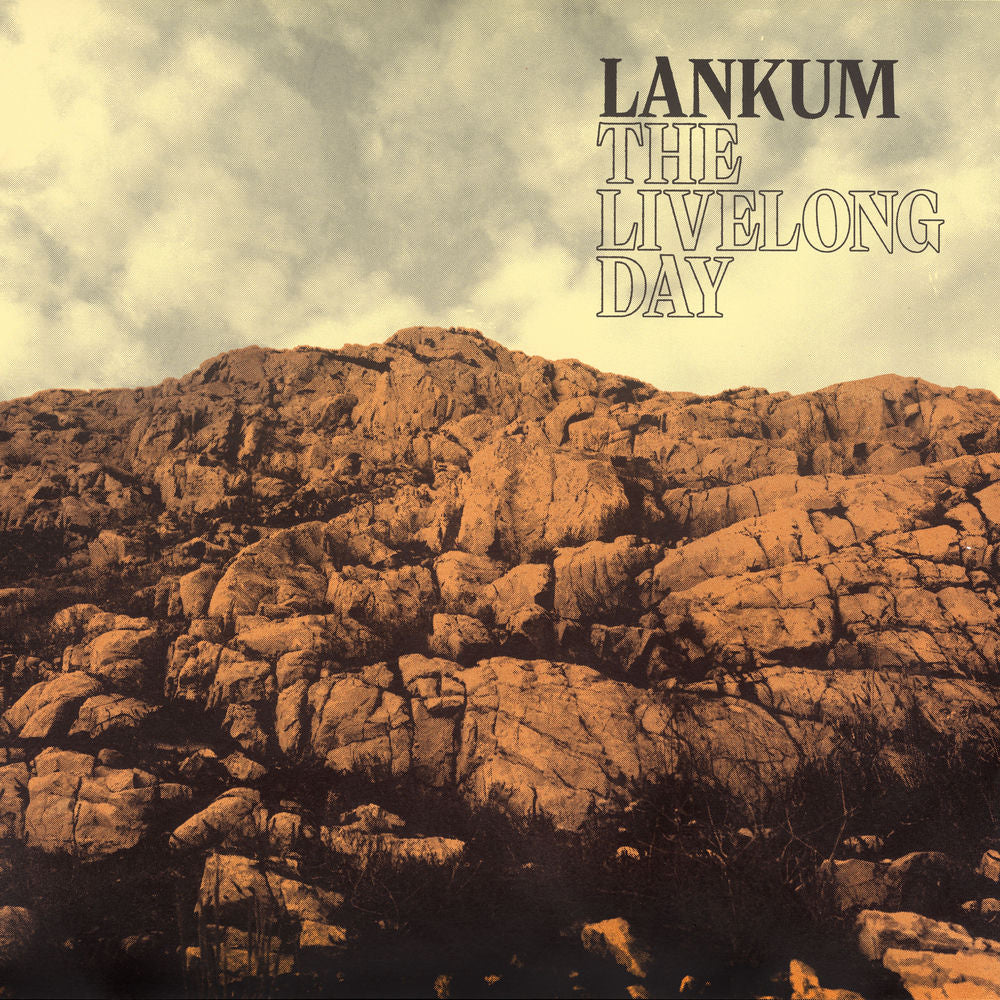 Lankum – The Livelong Day