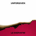 LE SSERAFIM – UNFORGIVEN