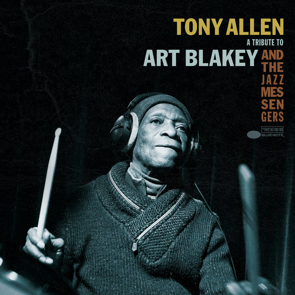 Tony Allen – A Tribute To Art Blakey And The Jazz Messengers