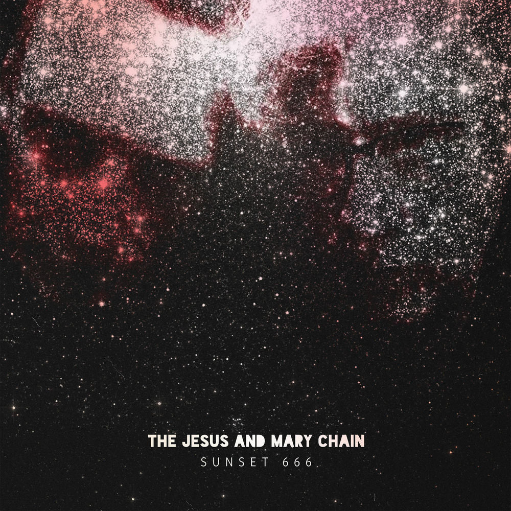 The Jesus and Mary Chain – Sunset 666 (Live at Hollywood Palladium)