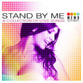 Blandade Artister – Various Artists - Stand By Me - A Collection of Love Songs (MP3 Compilation)