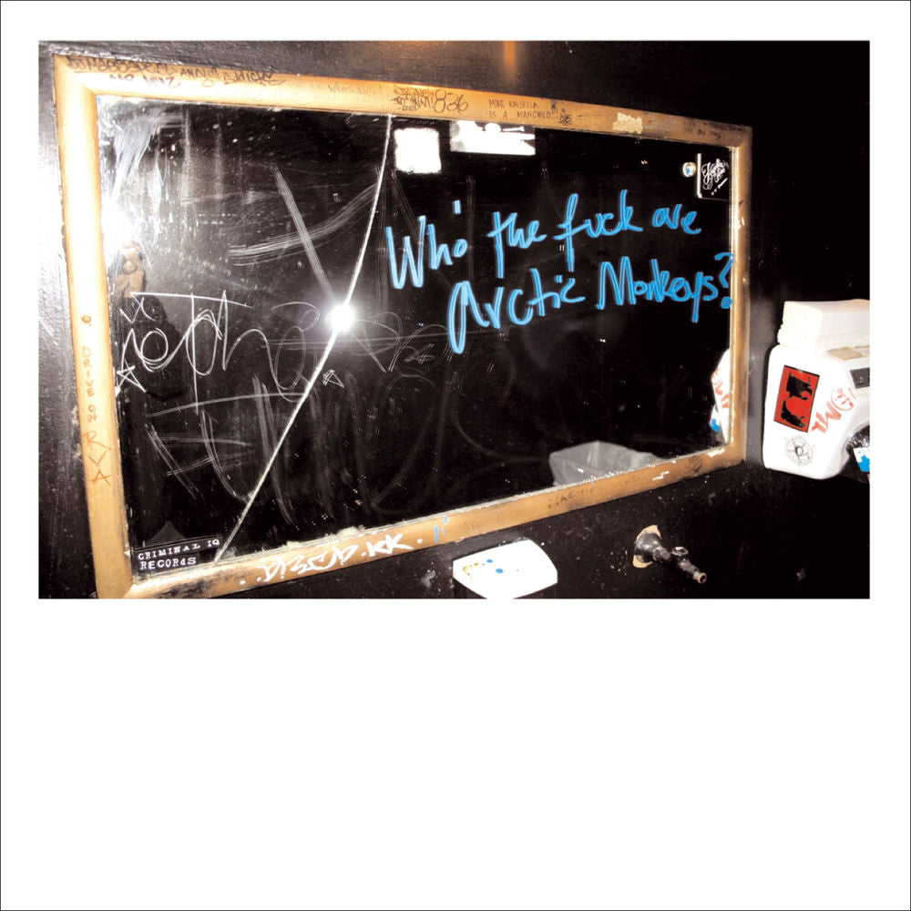 Arctic Monkeys – Who The F*** Are Arctic Monkeys?
