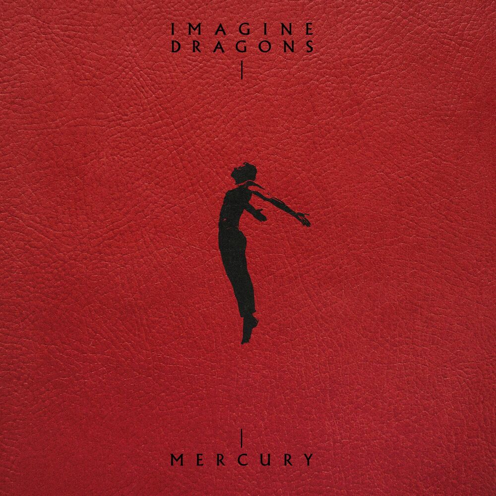 Imagine Dragons – Mercury - Acts 1 & 2