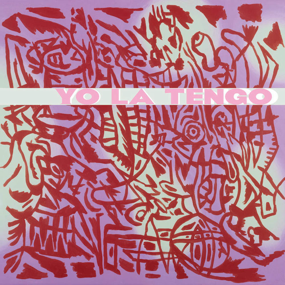 Yo La Tengo – I Am Not Afraid Of You And I Will Beat Your Ass